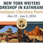 काठमाण्डूमा ‘न्यूयोर्क राइटर्स वर्कसप’ र ‘हिमालयन लिटरेचर फेस्टिभल’ हुँदै   